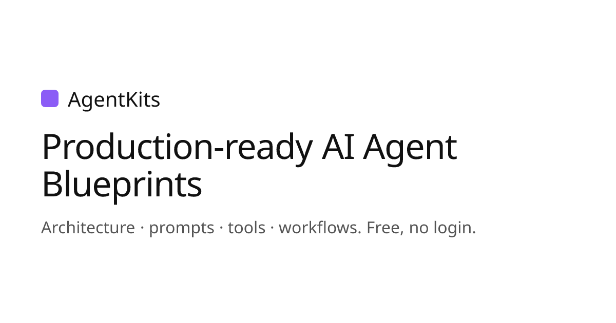 AgentKits – 60 production-ready AI agent blueprints with guardrails